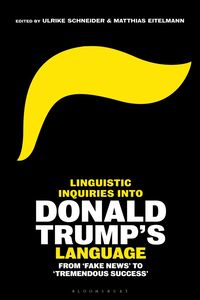 bokomslag Linguistic Inquiries into Donald Trump's Language