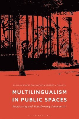 Multilingualism in Public Spaces 1