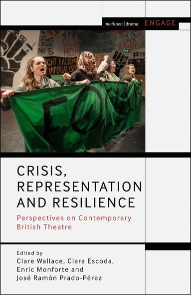 Clare Wallace, Clara Escoda, Enric Monforte, José Ramón Prado-Pérez - Crisis, Representation and Resilience, Häftad