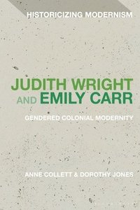 bokomslag Judith Wright and Emily Carr