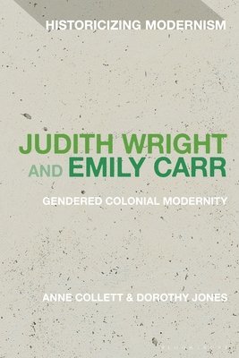 bokomslag Judith Wright and Emily Carr