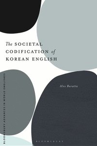 bokomslag The Societal Codification of Korean English