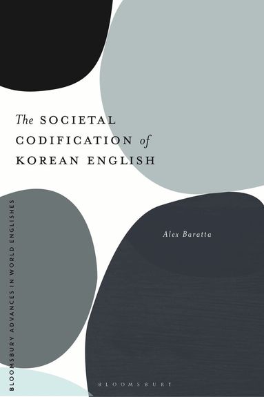 Alex Baratta, Alexander Onysko - Societal Codification of Korean English, Häftad