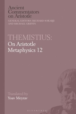 Themistius: On Aristotle Metaphysics 12 1