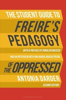 bokomslag The Student Guide to Freire's 'Pedagogy of the Oppressed'