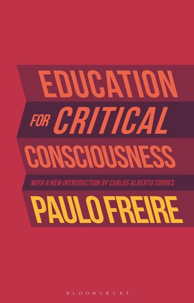 Paulo Freire - Education for Critical Consciousness, Häftad