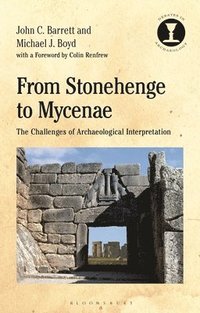 bokomslag From Stonehenge to Mycenae
