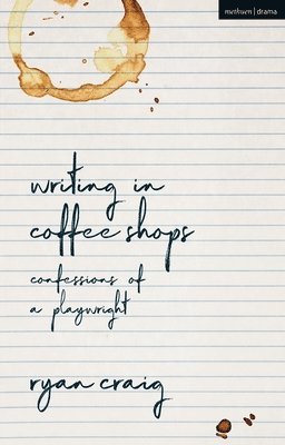 bokomslag Writing in Coffee Shops