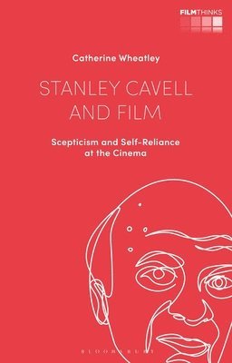 bokomslag Stanley Cavell and Film