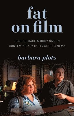 Barbara Plotz, Claire Nally - Fat on Film, Häftad