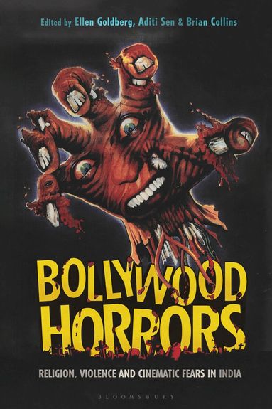 Ellen Goldberg, Aditi Sen, Brian Collins - Bollywood Horrors, Häftad