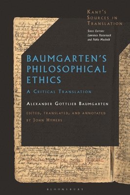 bokomslag Baumgarten's Philosophical Ethics