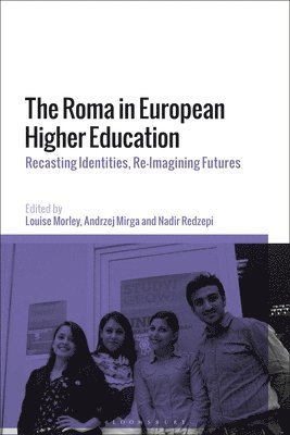 Louise Morley, Andrzej Mirga, Nadir Redzepi - Roma in European Higher Education, Häftad