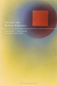 bokomslag Literature and Religious Experience