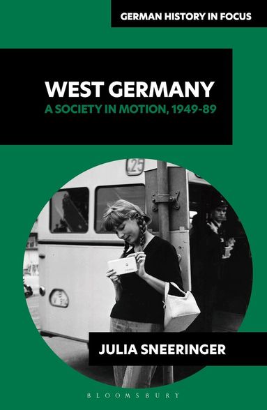 Julia Sneeringer - West Germany, Inbunden