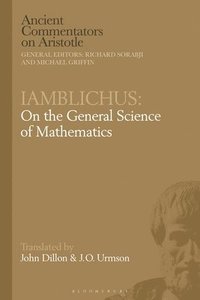 bokomslag Iamblichus: On the General Science of Mathematics