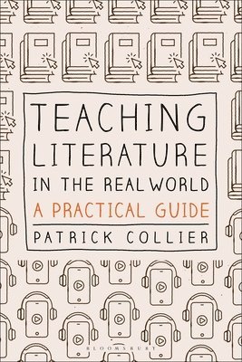 Teaching Literature in the Real World 1