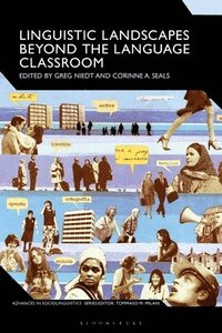 bokomslag Linguistic Landscapes Beyond the Language Classroom