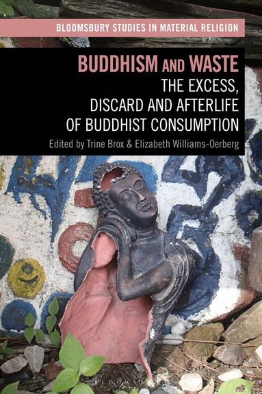Trine Brox, Elizabeth Williams-Oerberg - Buddhism and Waste, Häftad