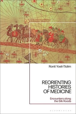 bokomslag ReOrienting Histories of Medicine