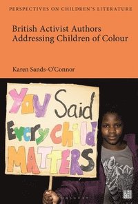 bokomslag British Activist Authors Addressing Children of Colour