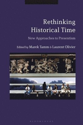 Rethinking Historical Time 1