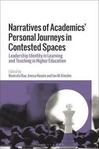 bokomslag Narratives of Academics Personal Journeys in Contested Spaces