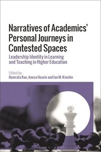bokomslag Narratives of Academics' Personal Journeys in Contested Spaces