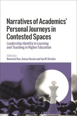 Narratives of Academics Personal Journeys in Contested Spaces 1