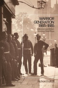 bokomslag Warrior Generation 1865-1885