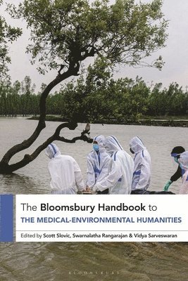 bokomslag The Bloomsbury Handbook to the Medical-Environmental Humanities