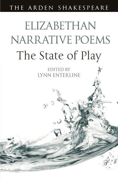 Lynn Enterline - Elizabethan Narrative Poems: The State of Play, Häftad