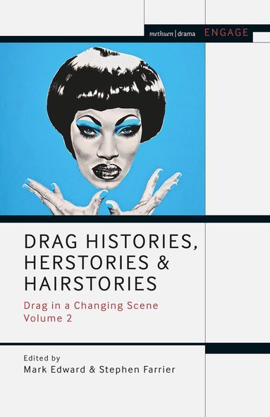 Mark Edward, Stephen Farrier - Drag Histories, Herstories and Hairstories, Häftad