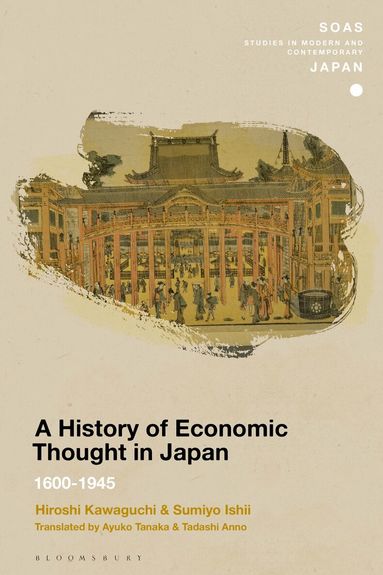 Hiroshi Kawaguchi, Sumiyo Ishii, Christopher Gerteis - History of Economic Thought in Japan, Häftad