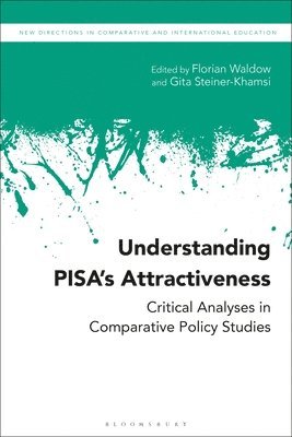 bokomslag Understanding PISA's Attractiveness
