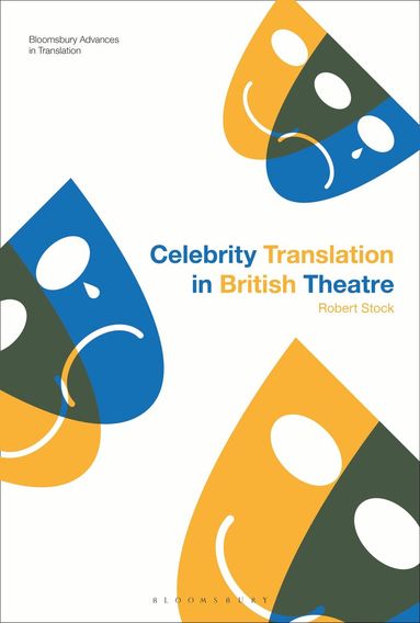 Robert Stock, Jeremy Munday - Celebrity Translation in British Theatre, Häftad