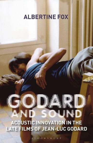 bokomslag Godard and Sound