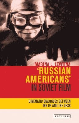 'Russian Americans' in Soviet Film 1