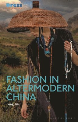 Fashion in Altermodern China 1