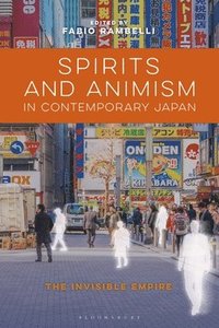 bokomslag Spirits and Animism in Contemporary Japan