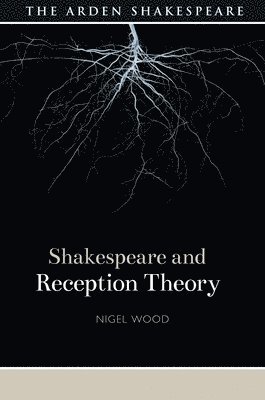 Shakespeare and Reception Theory 1