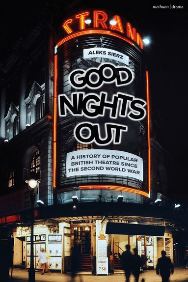 Aleks Sierz - Good Nights Out, Häftad