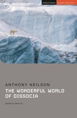 Anthony Neilson, anna six, UK) six, anna (University of Warwick, Anna Six - The Wonderful World of Dissocia, Häftad