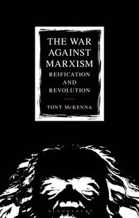 bokomslag The War Against Marxism
