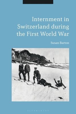 Internment in Switzerland during the First World War 1