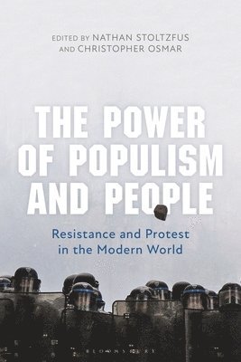 Nathan Stoltzfus, Christopher Osmar - Power of Populism and People, Inbunden