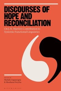 bokomslag Discourses of Hope and Reconciliation