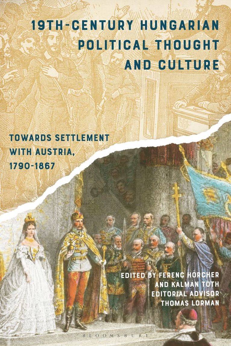 19th-Century Hungarian Political Thought and Culture 1