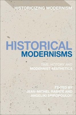 Historical Modernisms 1