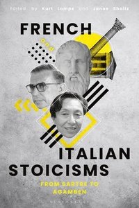 bokomslag French and Italian Stoicisms
